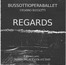 Copertina dell’album Regards, Sylvano Bussotti e Porta Palace Collective
